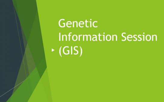 Genetic Information Session 