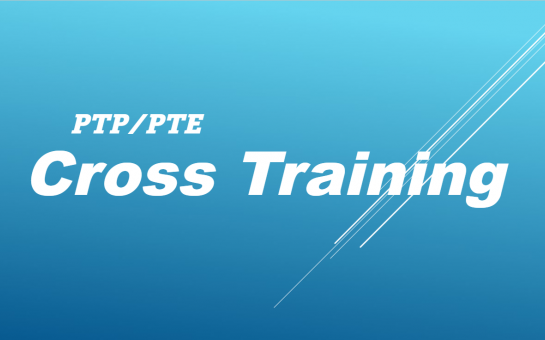 PTE / PTP Cross Training